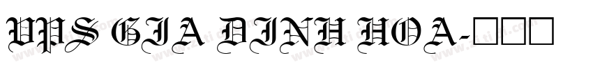 VPS Gia Dinh Hoa字体转换